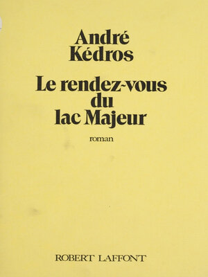 cover image of Le Rendez-vous du lac Majeur